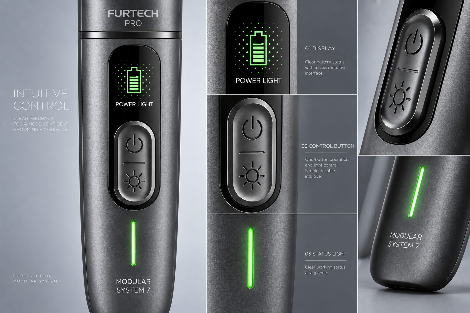Display, control button and green status light details of the grooming system.